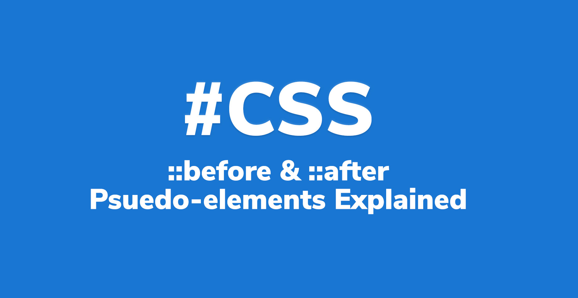 使用CSS清除伪类元素::after, ::before